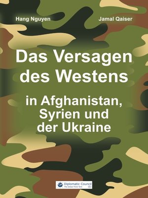 cover image of Das Versagen des Westens in Afghanistan, Syrien und der Ukraine